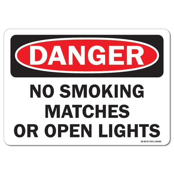 OSHA, No Smoking Matches or Open Lights, 5in X 3.5in, 10PK, 3.5" W, 5" L, Landscape, PK10
